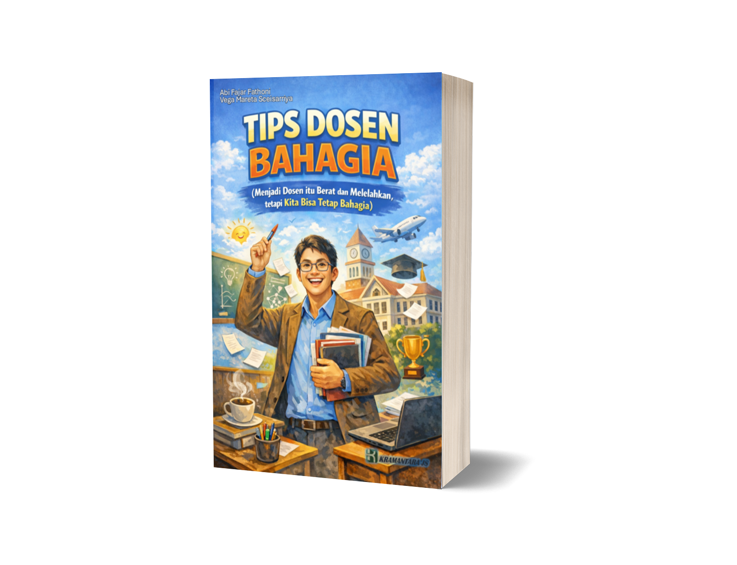 Tips Dosen Bahagia