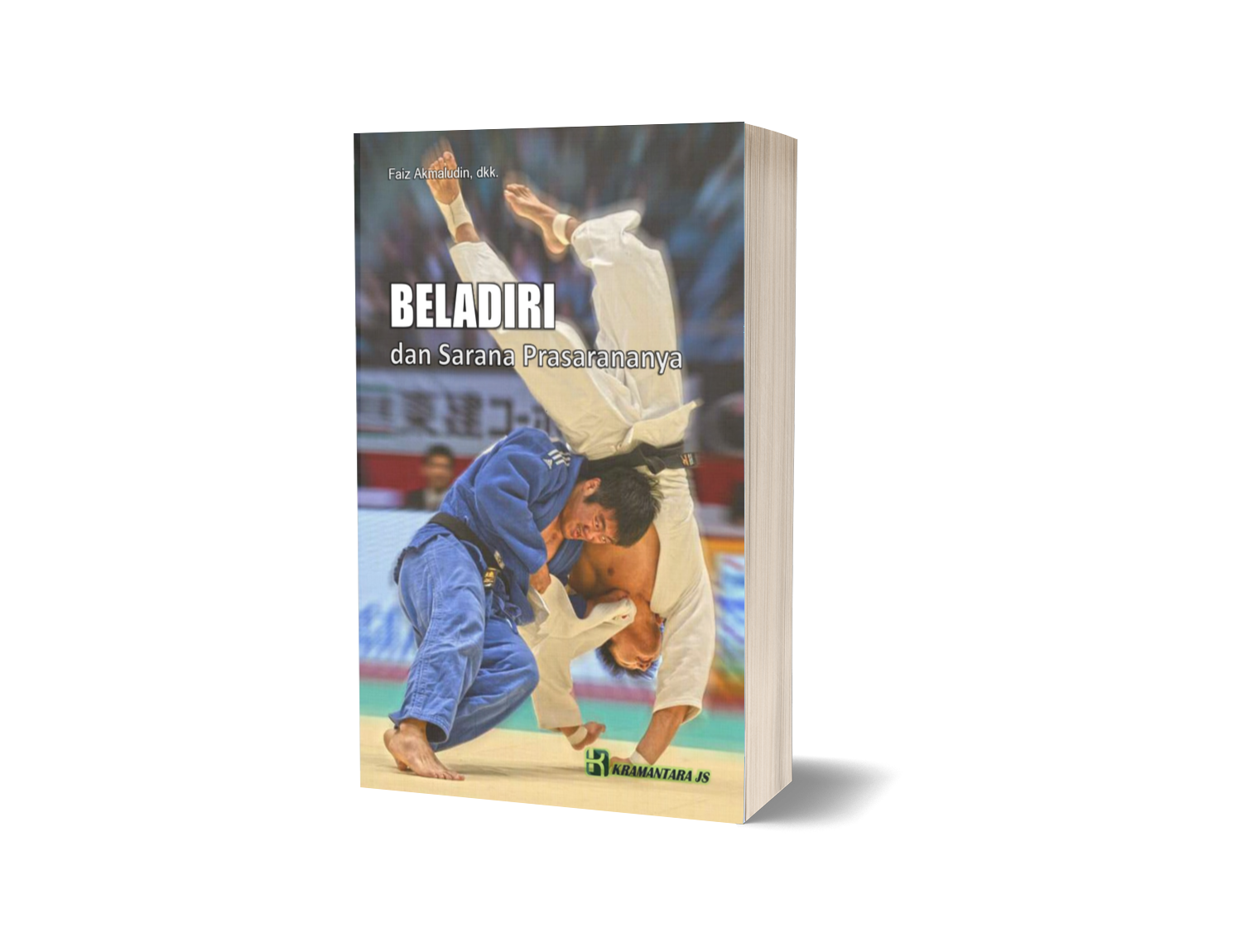 Bela Diri dan Sarana Prasarananya