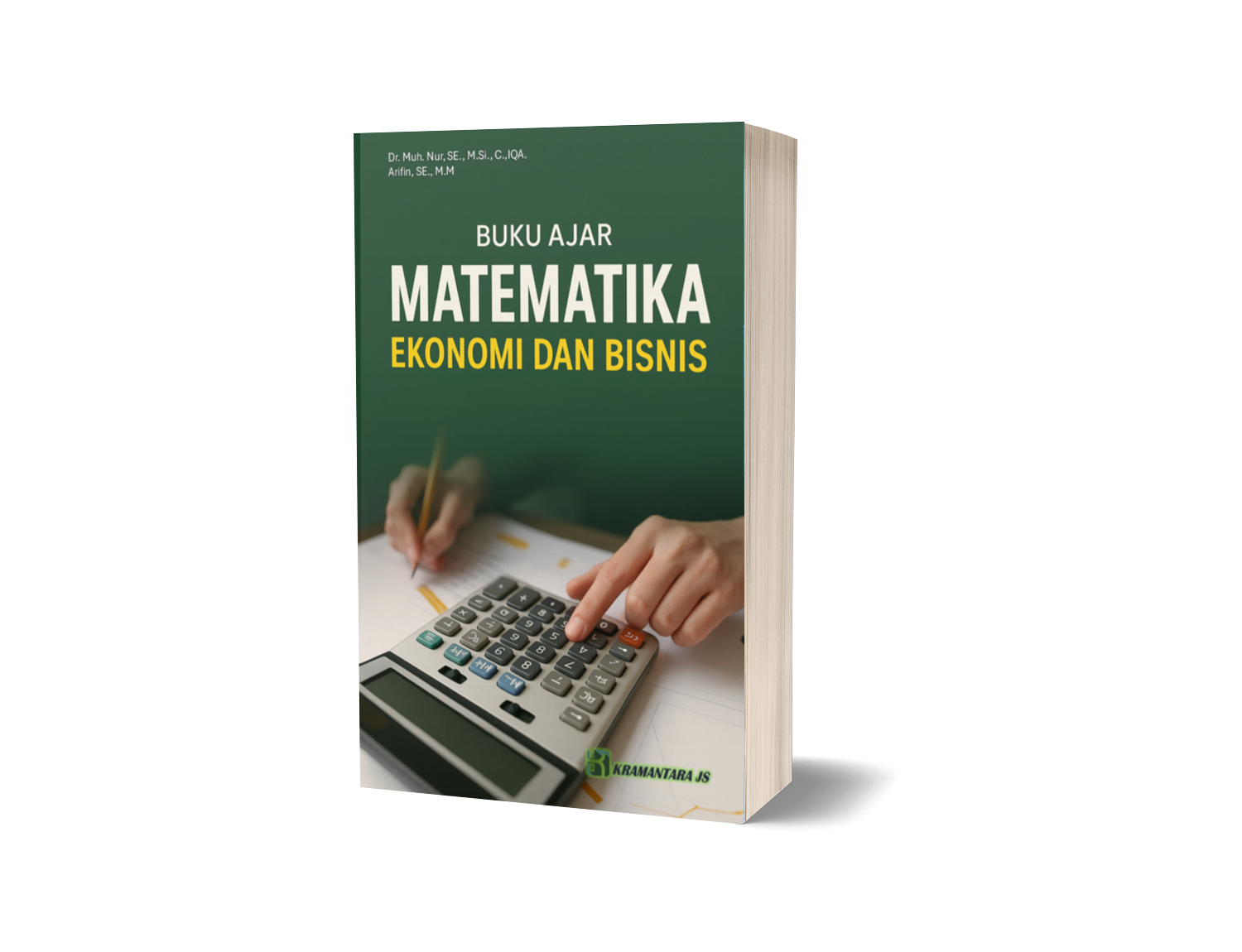 Buku Ajar Matematika Ekonomi dan Bisnis
