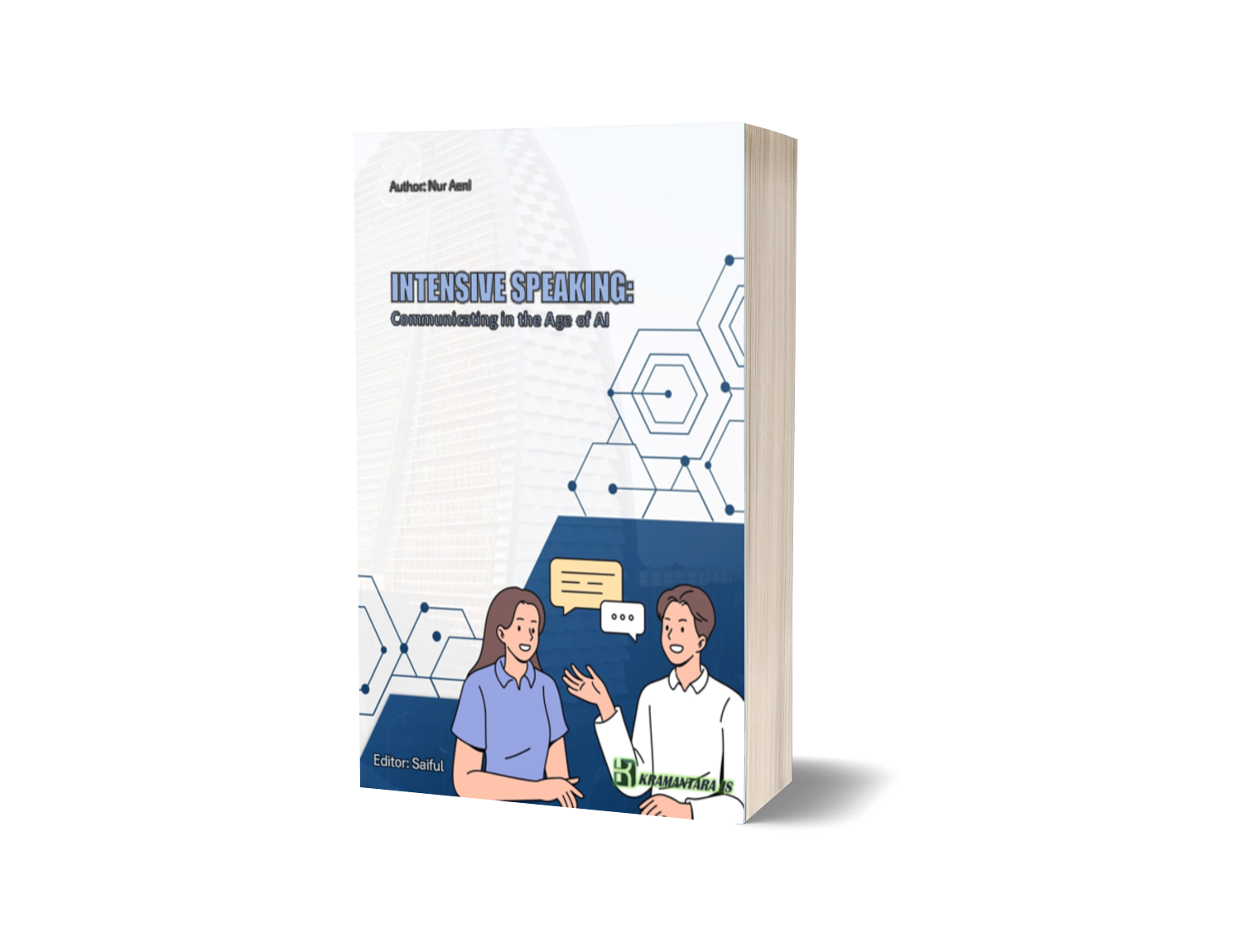 Intensive Speaking: Communicating in the Age of AI