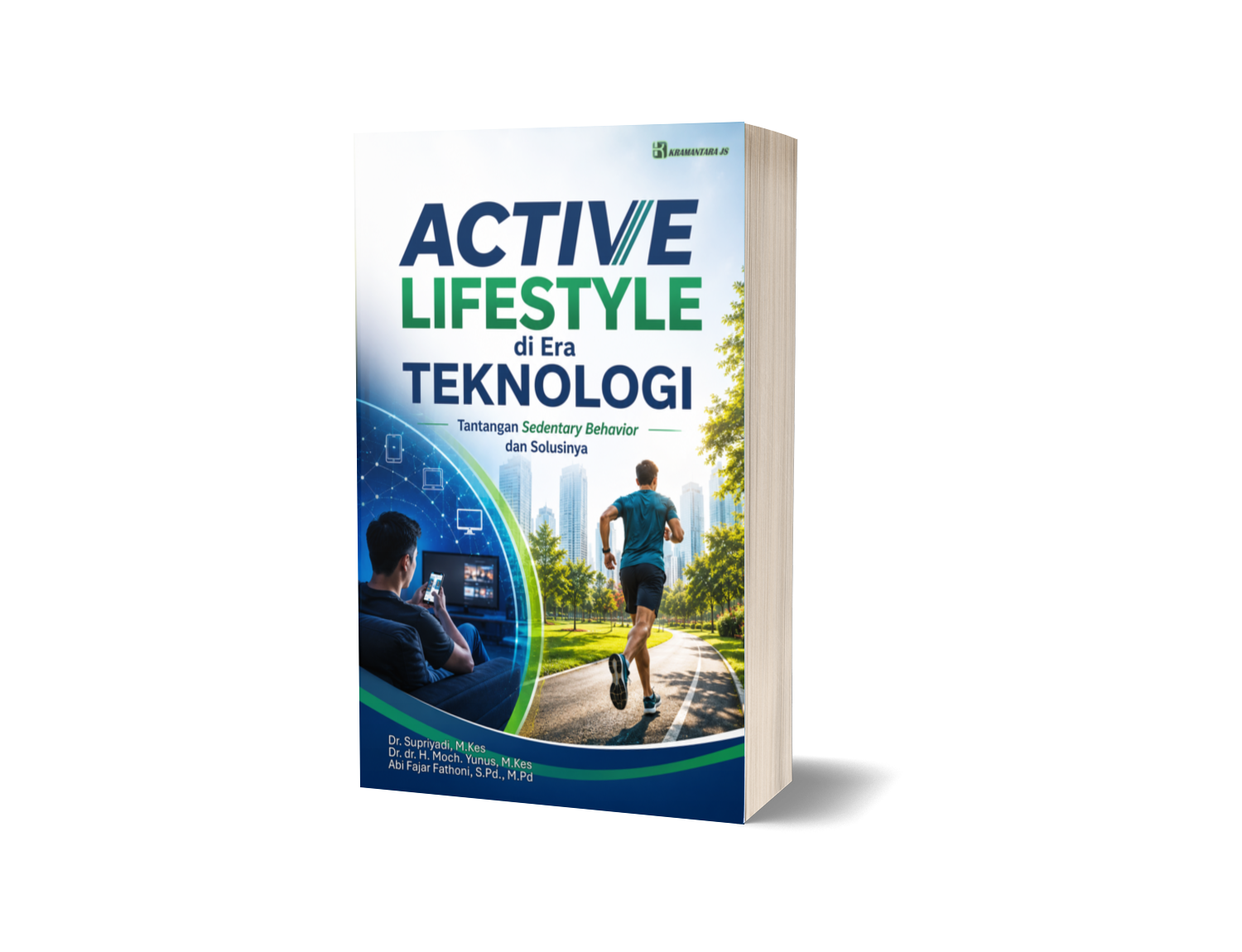 Active Lifestyle di Era Teknologi