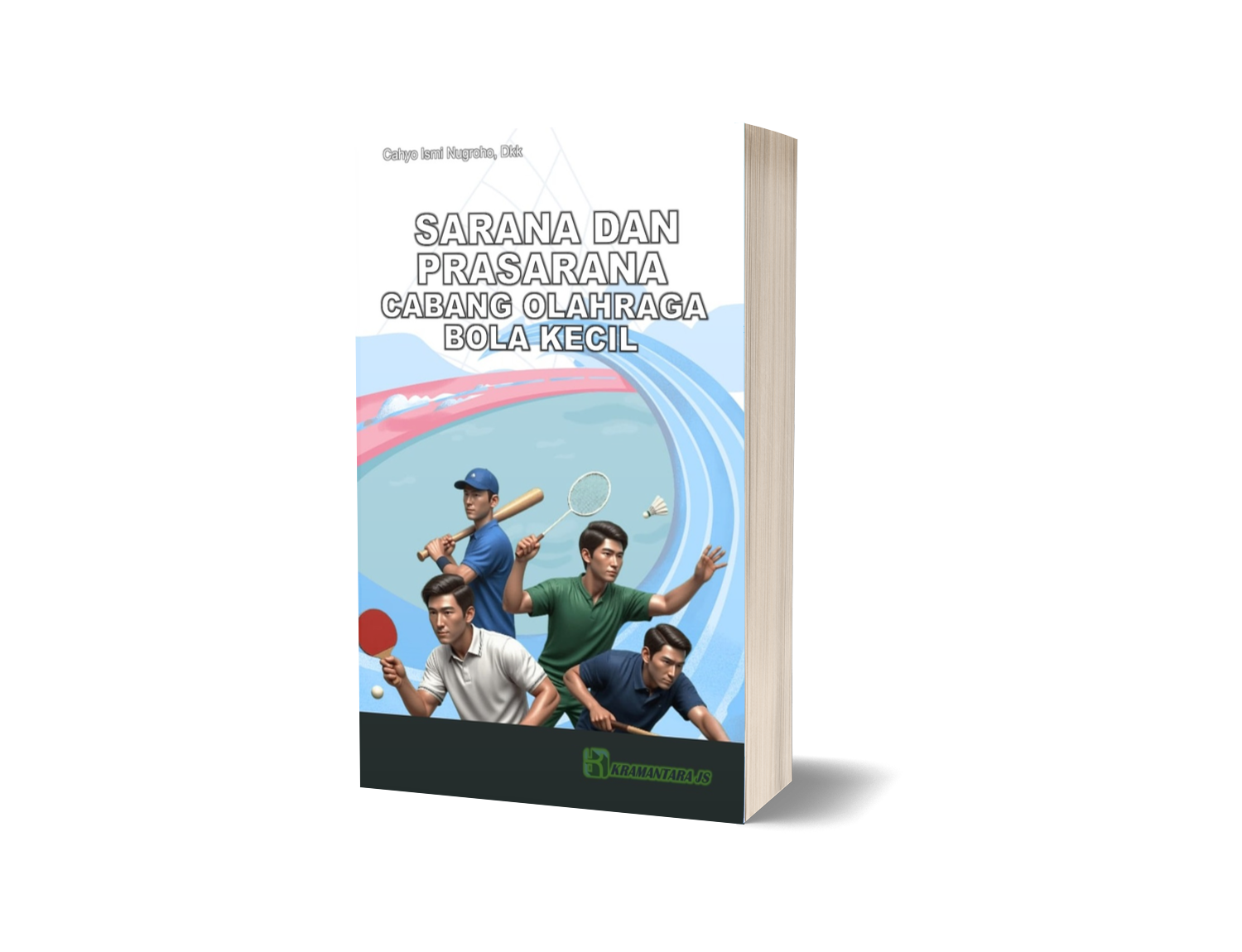 Sarana dan Prasarana Cabang Olahraga Bola Kecil