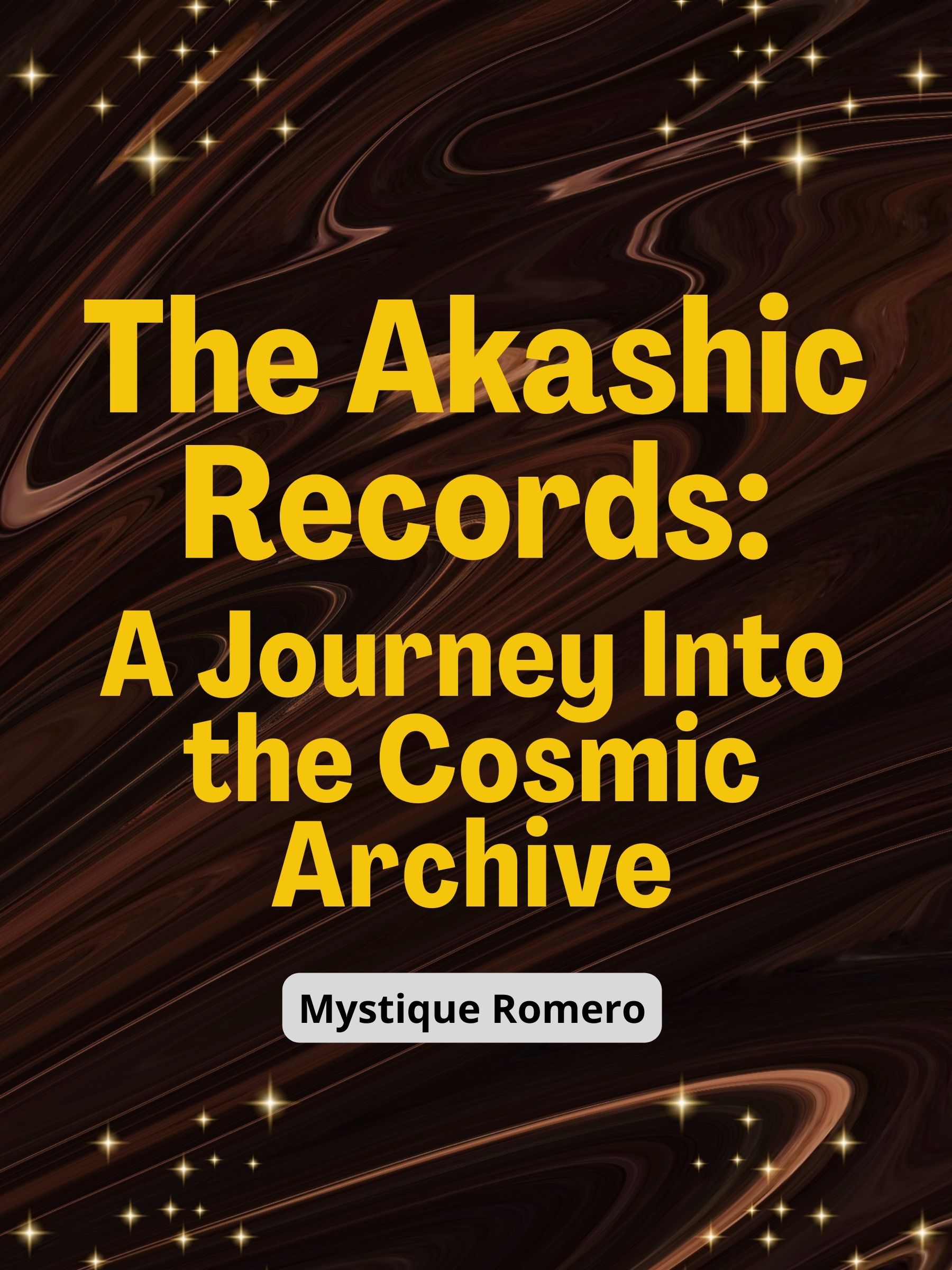 The Akashic Records: A Journey Into the Cosmic Archive