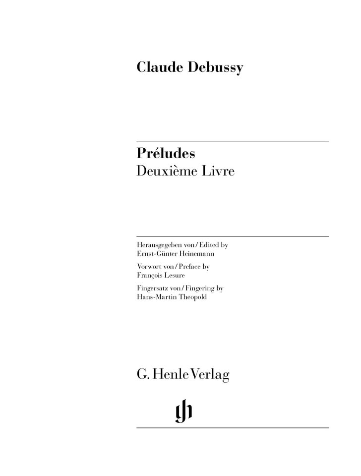 G. Henle Verlag Urtext CLAUDE DEBUSSY Préludes, Deuxième livre