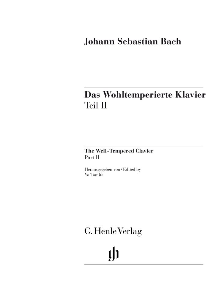 G. Henle Verlag Urtext JOHANN SEBASTIAN BACH The Well-Tempered Clavier Part II BWV 870-893