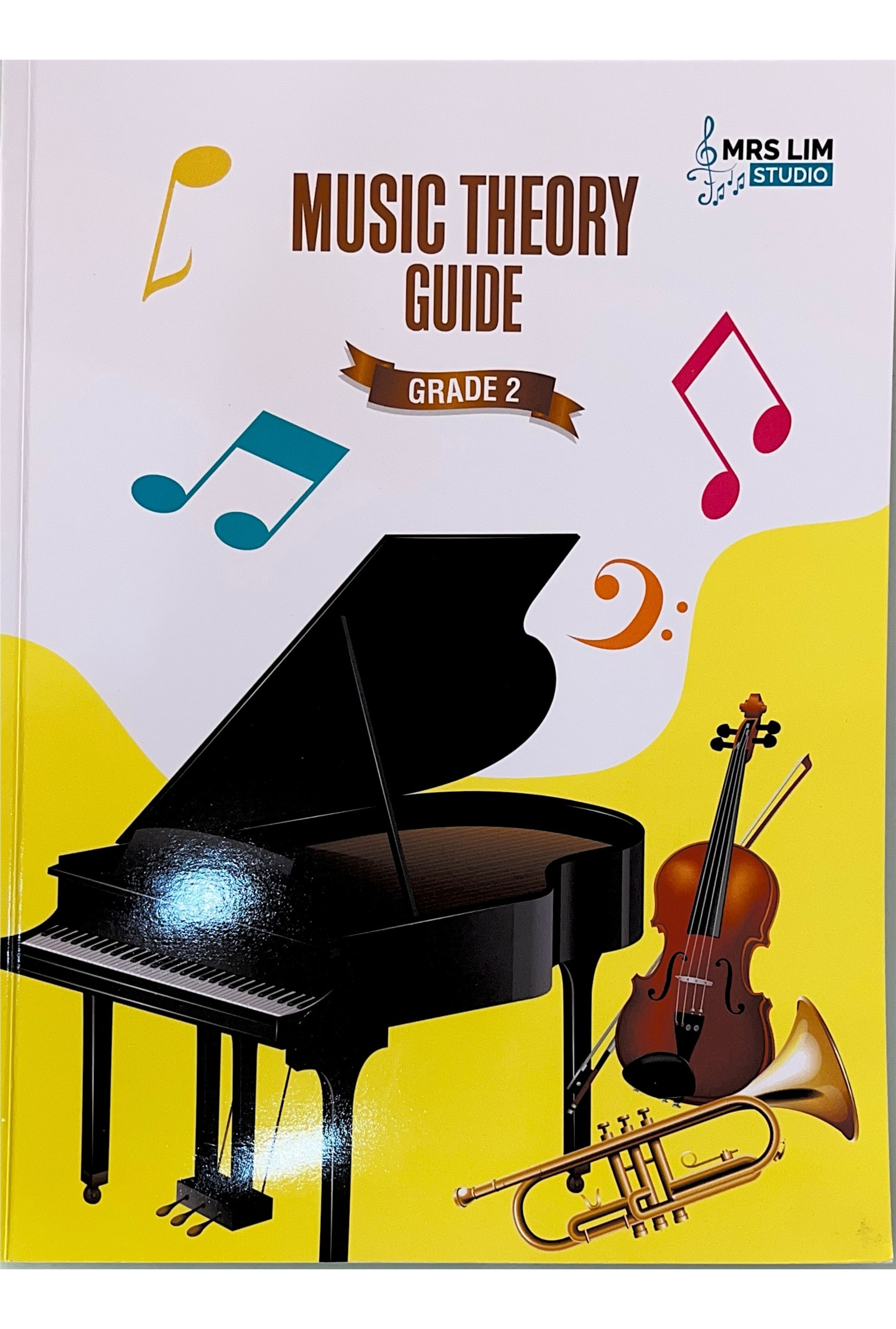 Mrs Lim Studio Music Theory Guide Grade 2