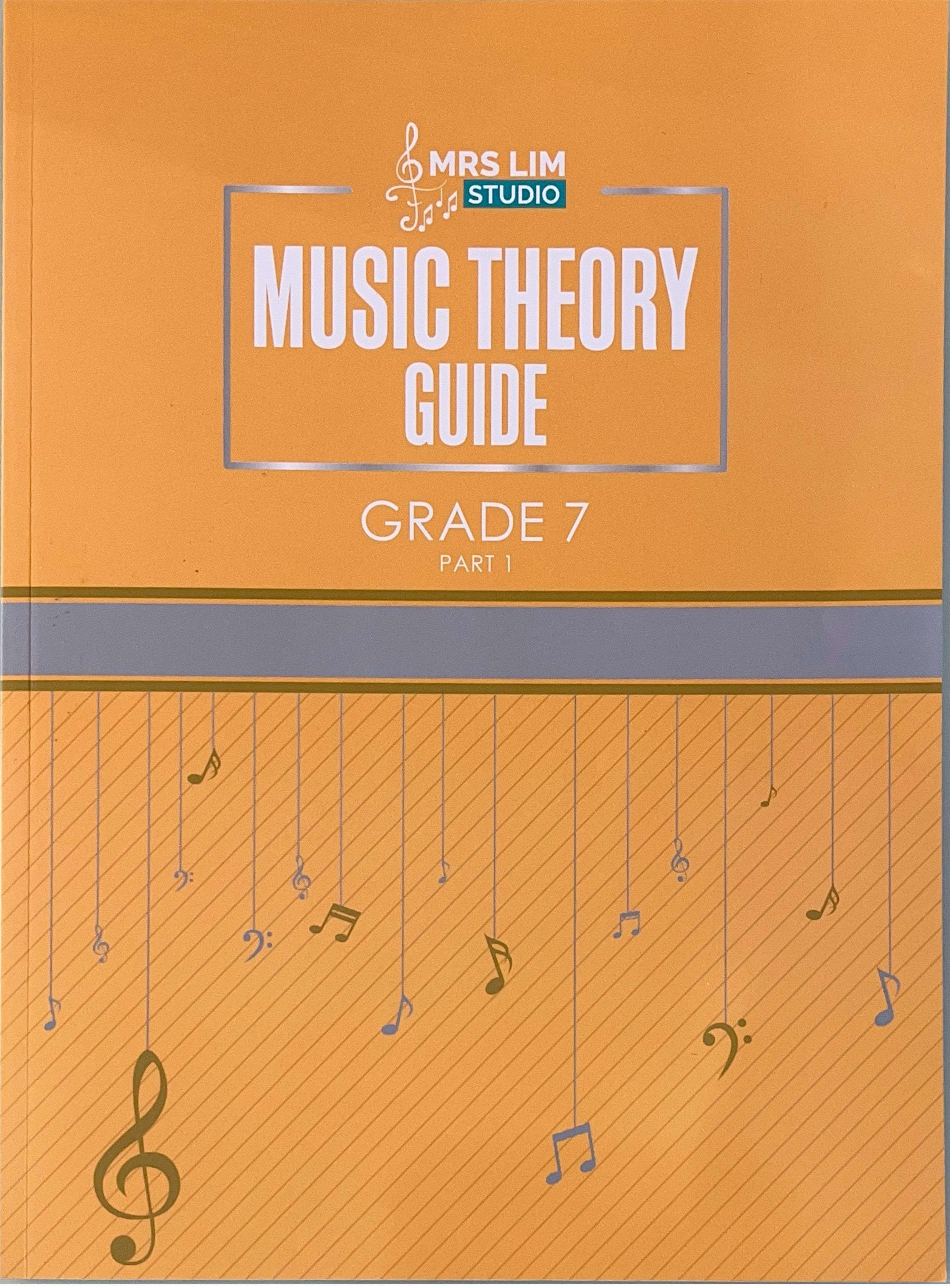 Mrs Lim Studio Music Theory Guide Grade 7