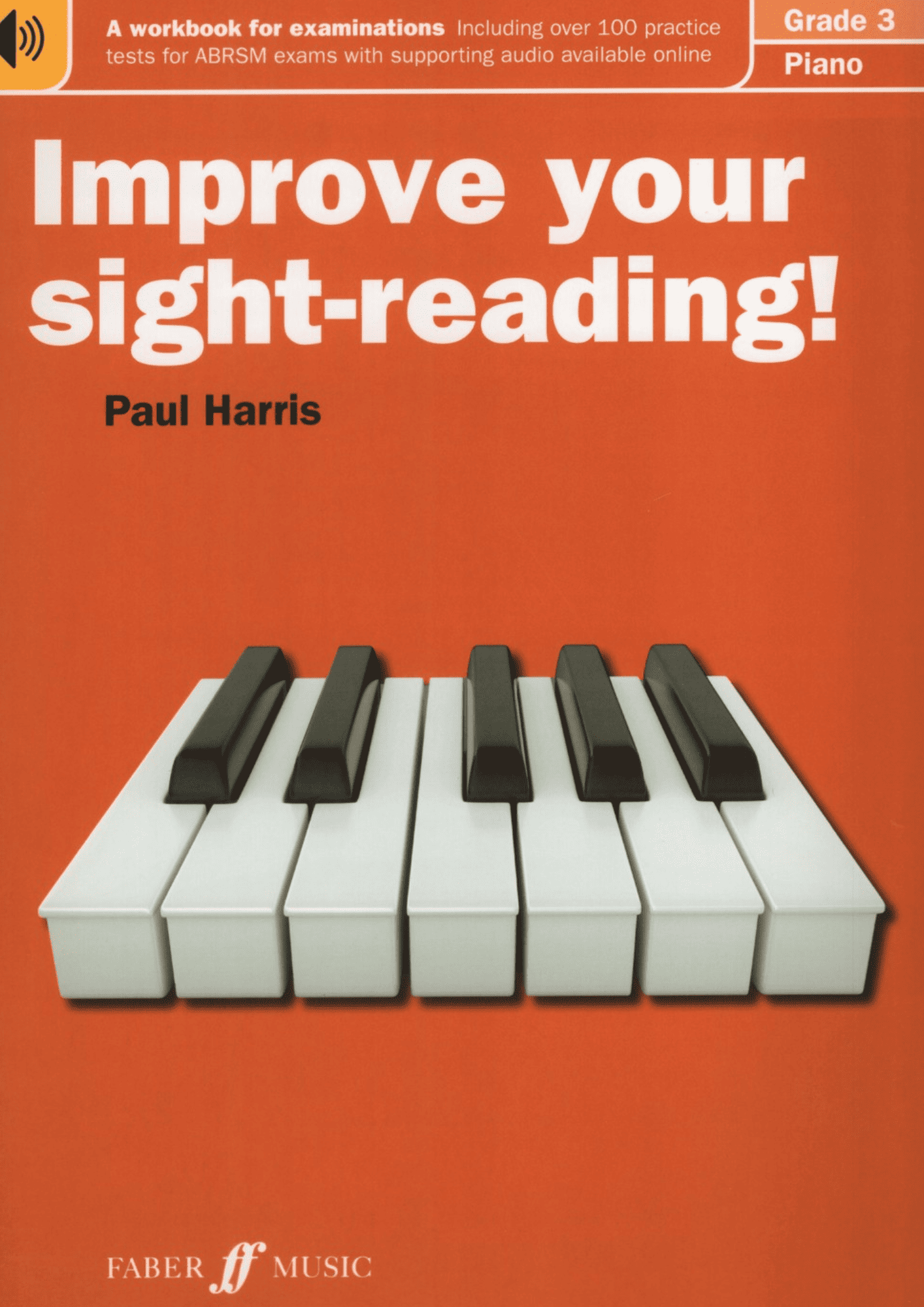 Improve Your Sight-Reading! Piano By Paul Harris Grade 1 to Grade 8 Advanced