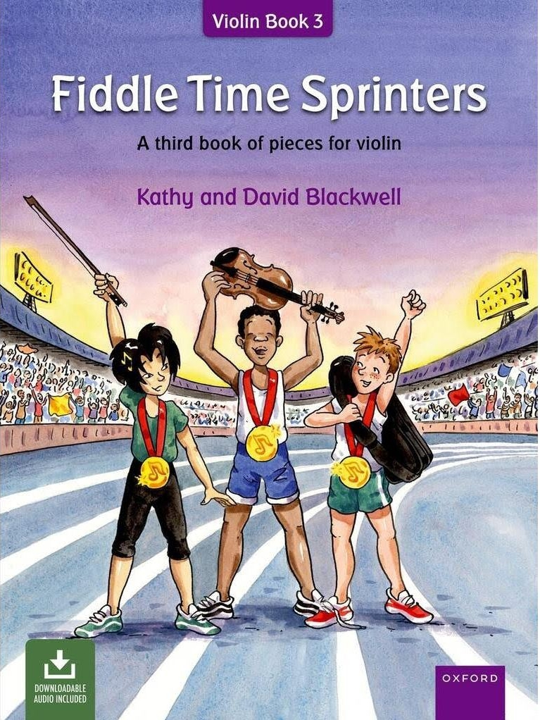 Fiddle Time Joggers Violin Book 1, Fiddle Time Runners Violin Book 2, Fiddle Time Sprinters Violin Book 3
