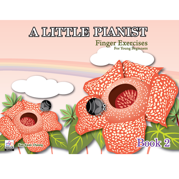 A Little Pianist – Finger Exercises For Young Beginners Book 1, Book 2, Book 3, Book 4