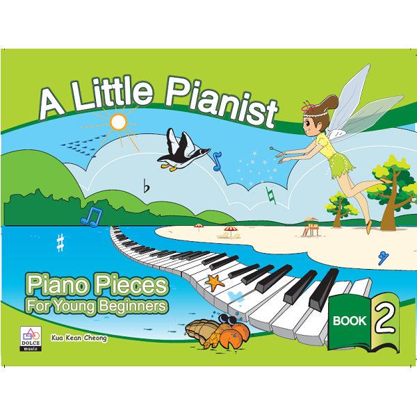 A Little Pianist – Piano Pieces For Young Beginners Book 1, Book 2, Book 3, Book 4