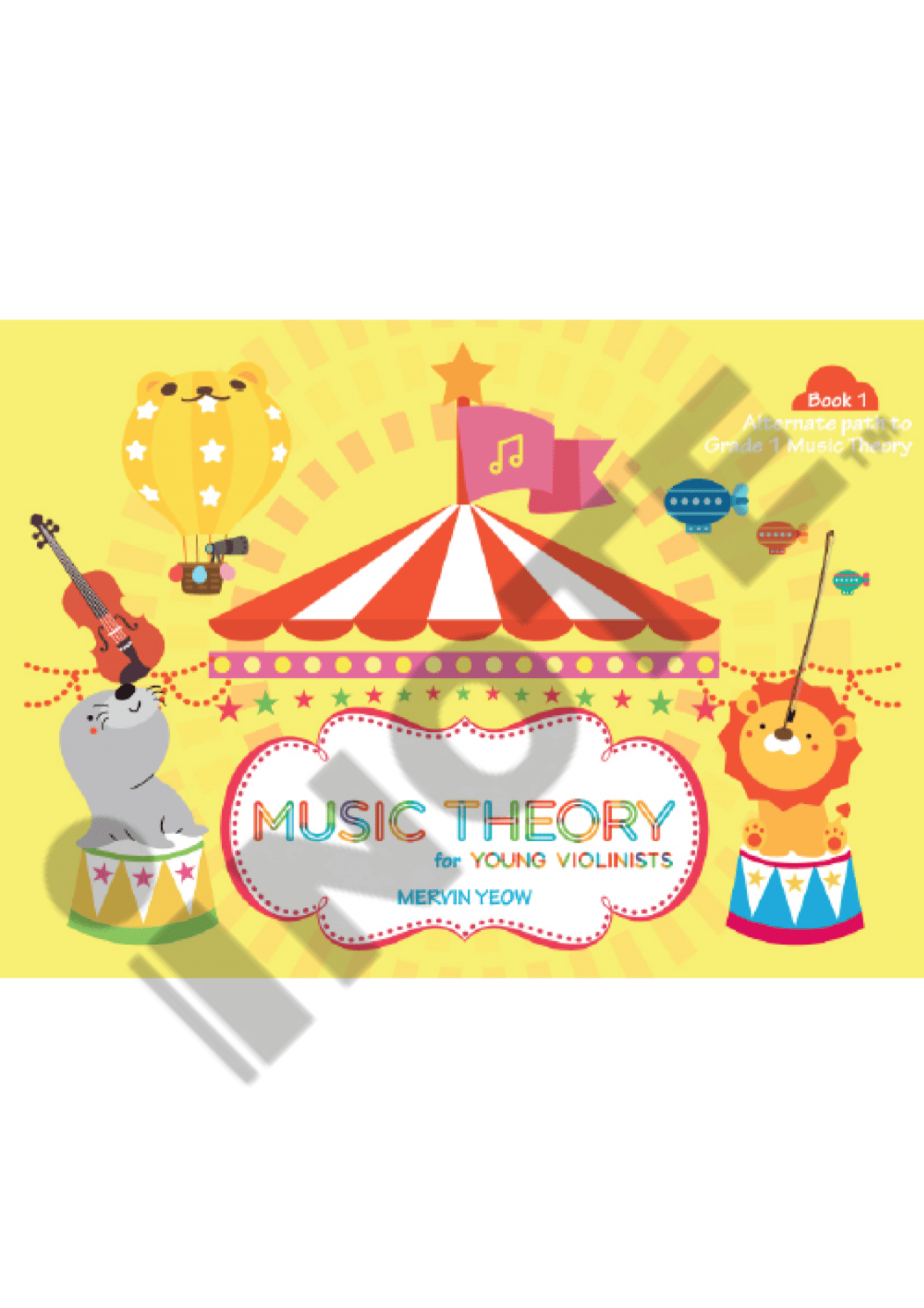 Music Theory for the Young Violinists Mervin Yeow Book 1, Book 2, Book 3, Book 4