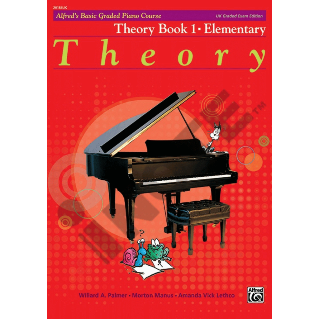 Alfred's Basic Graded Piano Course, Lesson Book 1, Theory Book 1 Elementary Piano Book