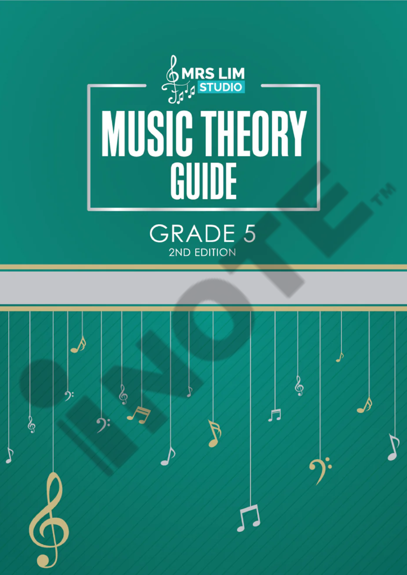 Mrs Lim Studio Music Theory Guide Grade 5