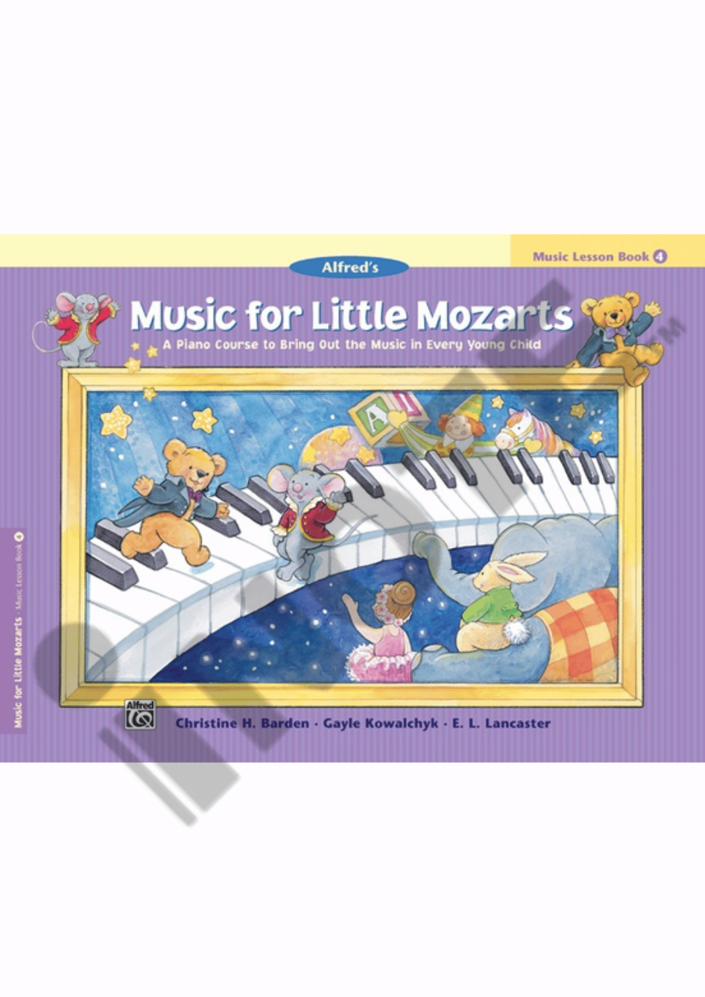Alfred Music for Little Mozarts: Music Lesson Book 4, Music Discovery Book 4, Music Workbook 4