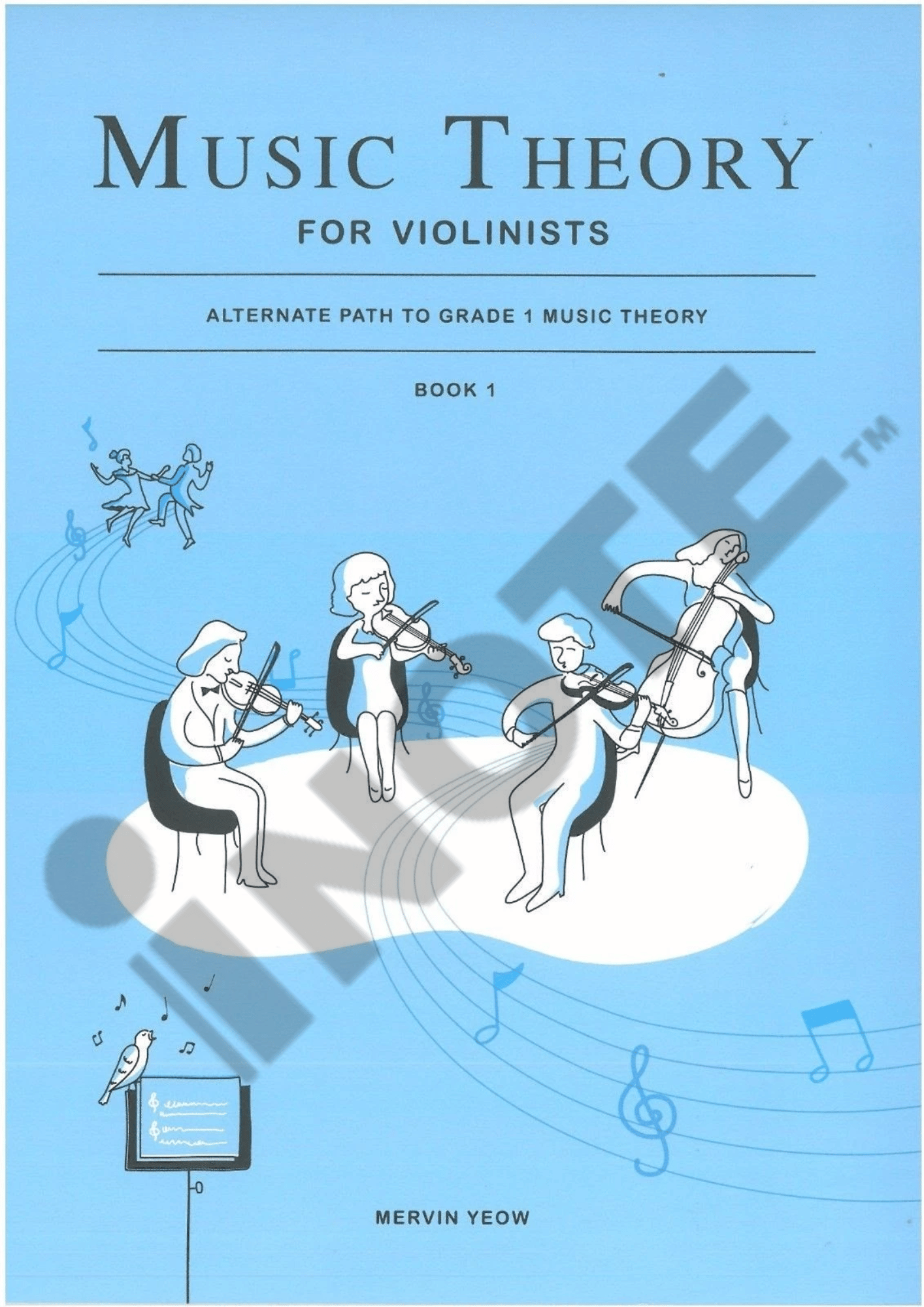 Sniper Pitch Music Theory For Violinists By Mervin Yeow Book 1, Book 2, Book 3, Book 4
