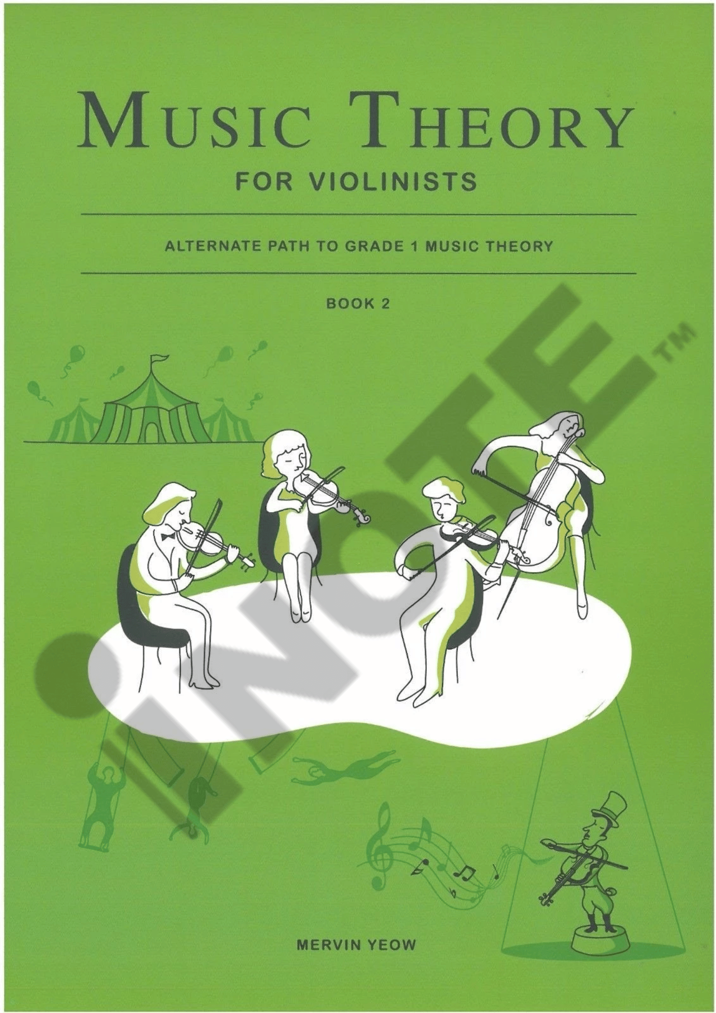Sniper Pitch Music Theory For Violinists By Mervin Yeow Book 1, Book 2, Book 3, Book 4