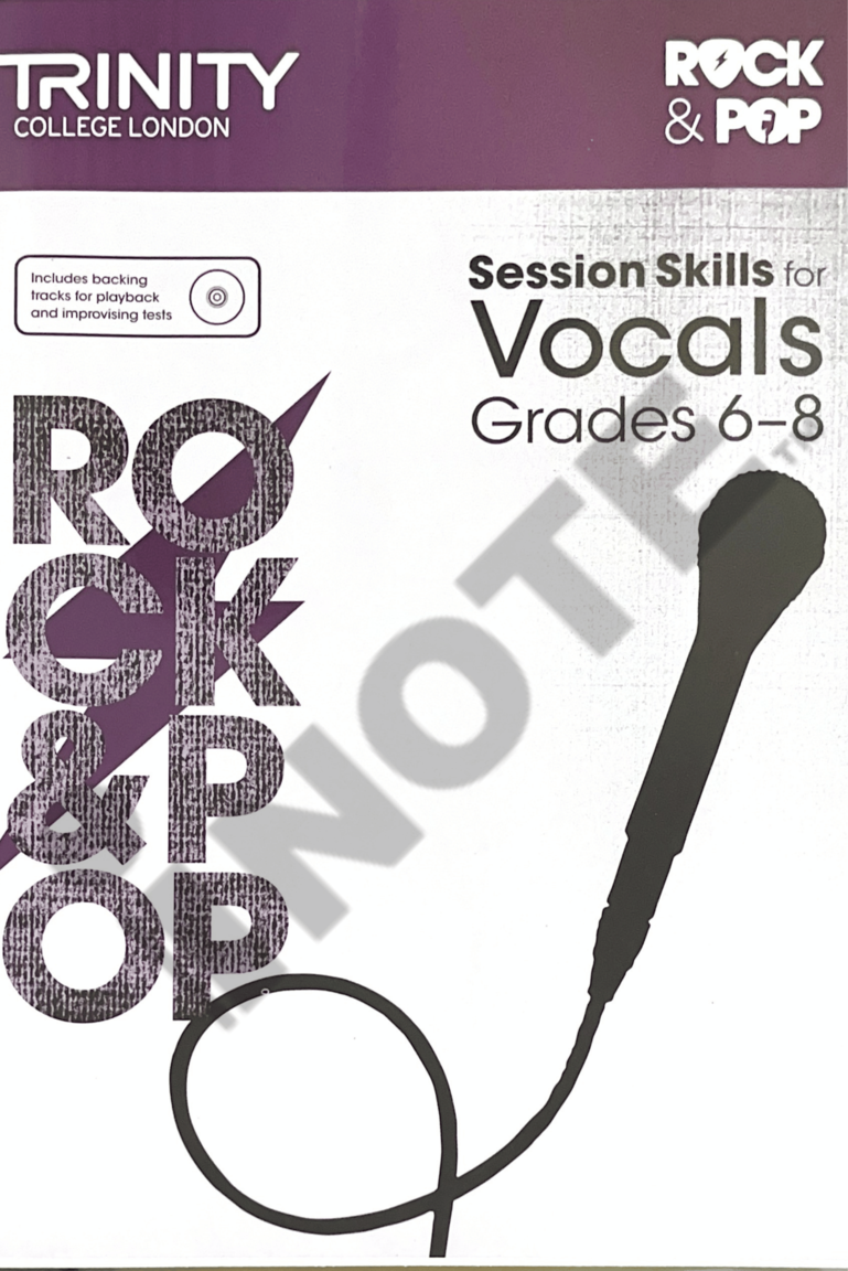 Trinity College London Press Rock & Pop Session Skills for Vocals Grades 6-8 Singing Book Music Score