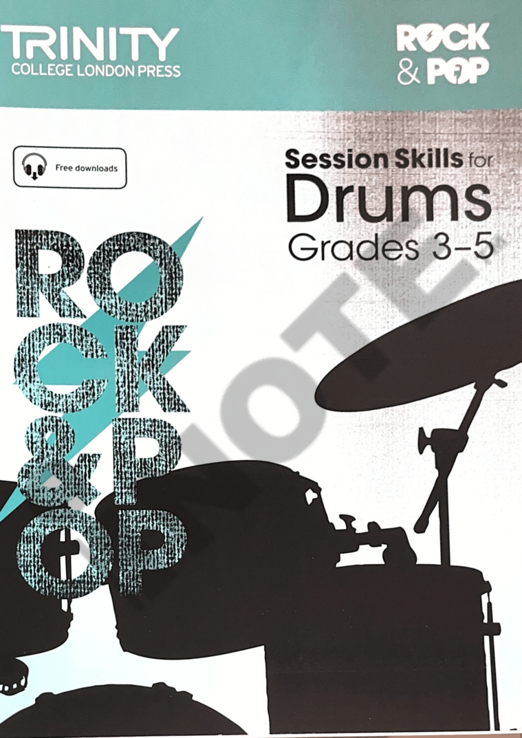 Trinity College London Press Rock & Pop Session Skills for Drums Grades 3-5 Book Music Score
