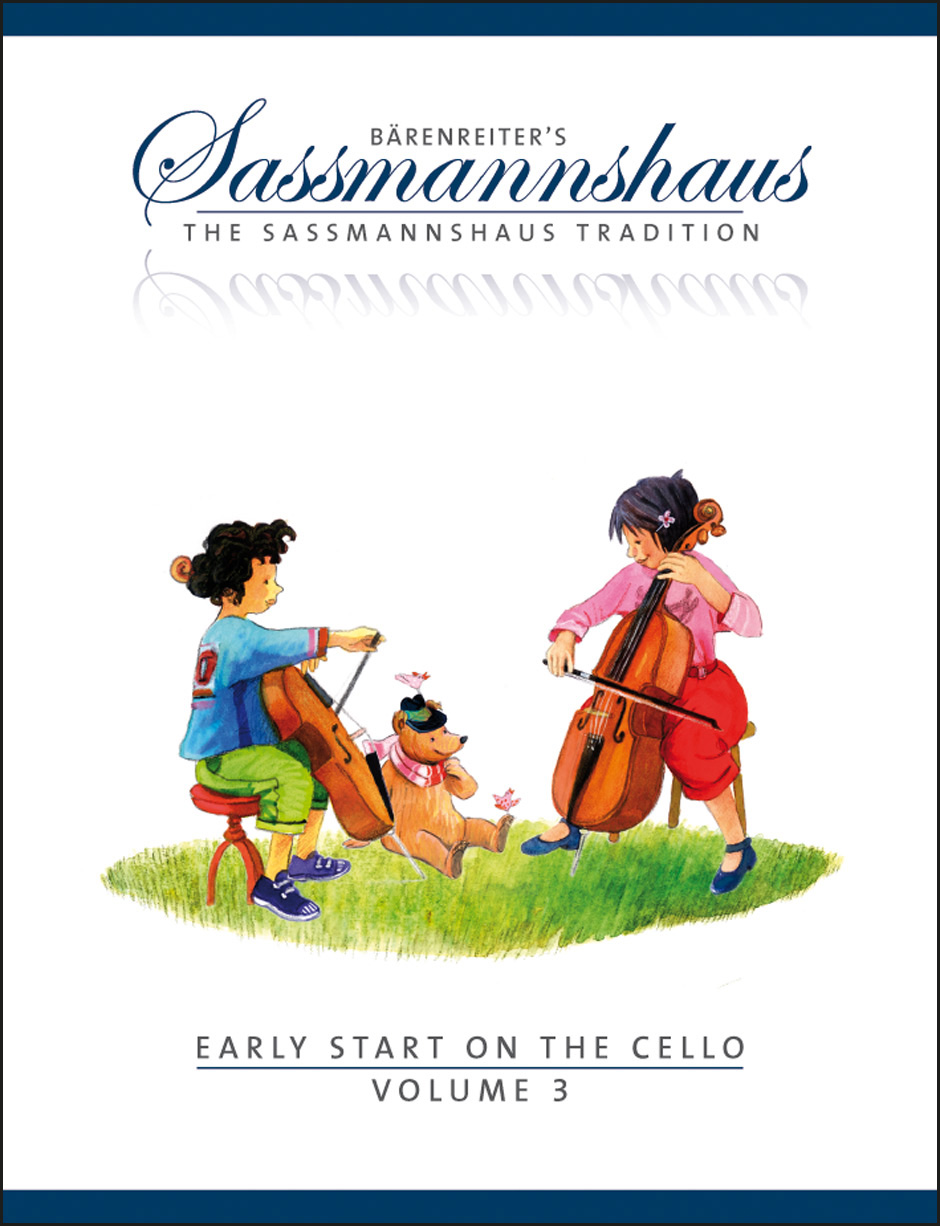Bärenreiter's Sassmannshaus Early Start on the Cello, Volume 1, Volume 2, Volume 3, Volume 4