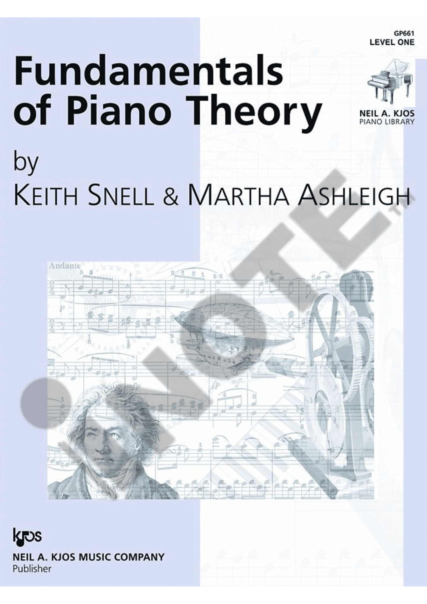 Keith Snell Piano Series (Neil A. Kjos Piano Library)Fundamentals of Piano Theory, Prep Level, Level 1 to Level 10