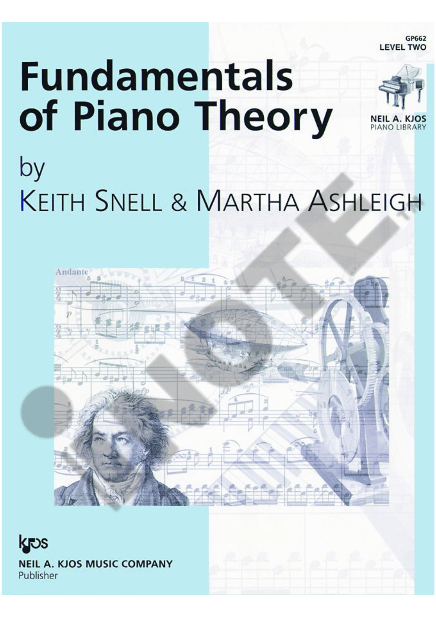 Keith Snell Piano Series (Neil A. Kjos Piano Library)Fundamentals of Piano Theory, Prep Level, Level 1 to Level 10