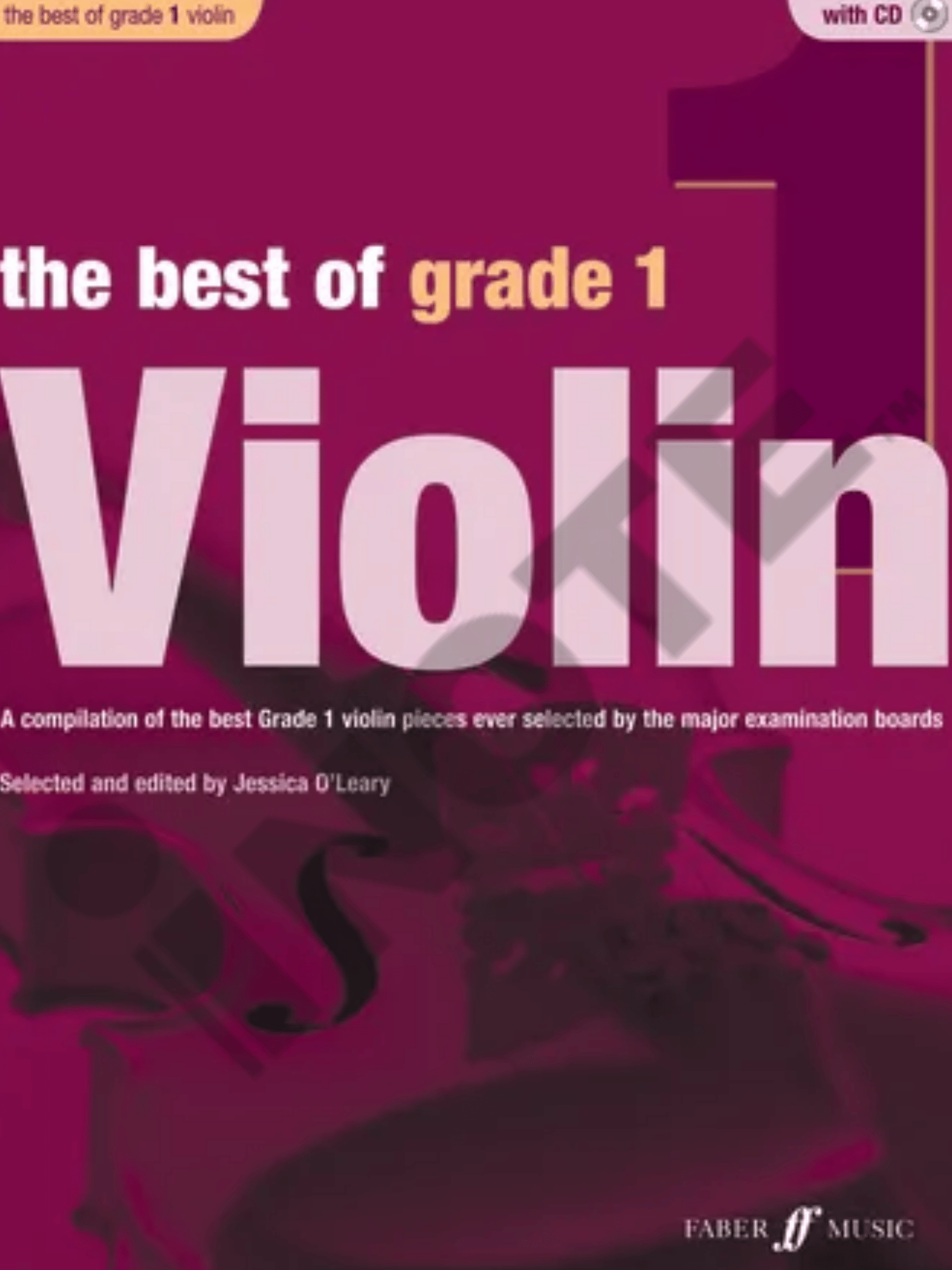 The Best of Grade 1, Grade 2, Grade 3, Grade 4, Grade 5 Violin (Instrumental Solo) Book