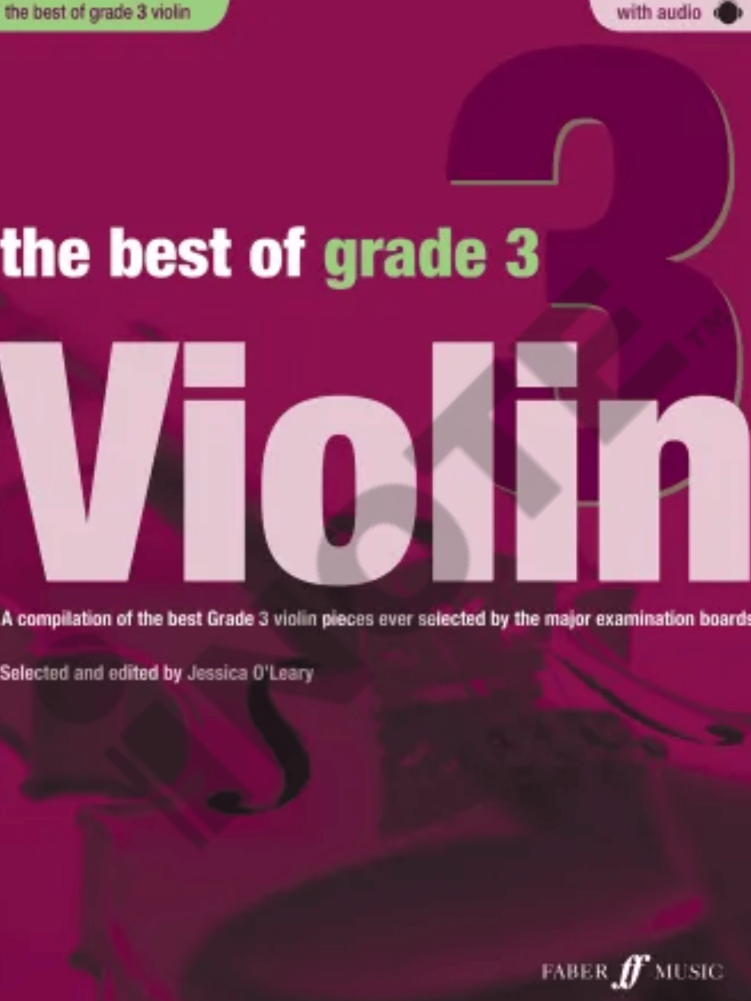 The Best of Grade 1, Grade 2, Grade 3, Grade 4, Grade 5 Violin (Instrumental Solo) Book