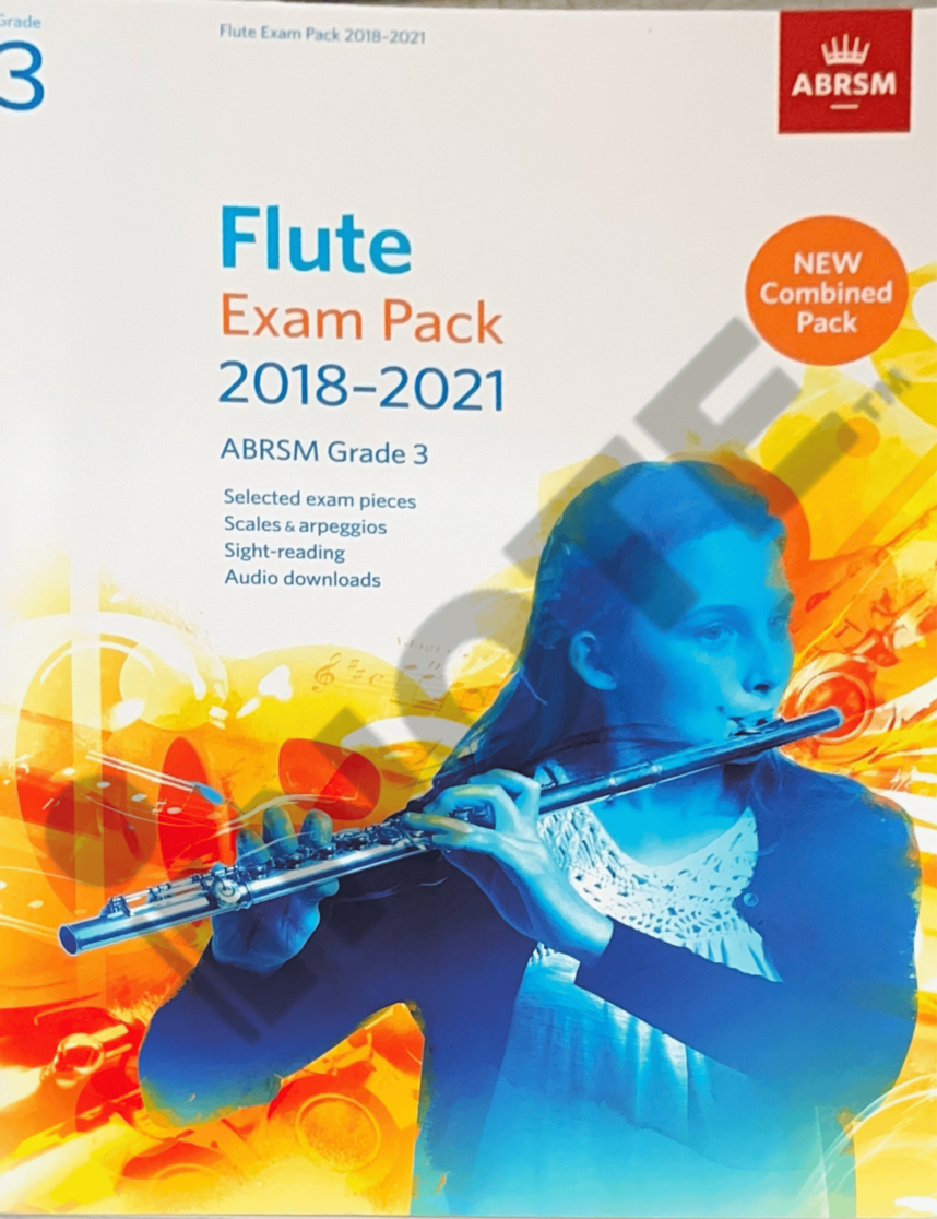 ABRSM Flute Exam Pack Grade 3 2018-2021 Selected exam pieces Scales & arpeggios Sight reading