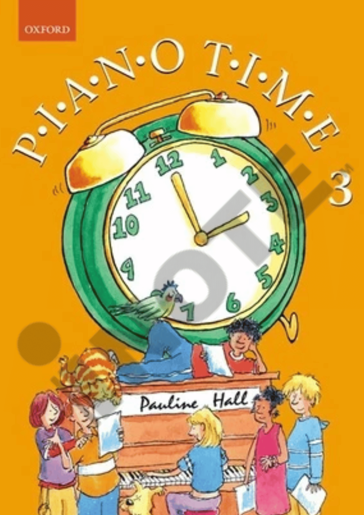 Oxford University Press Pauline Hall Piano Time 3 (New Edition) Piano Book