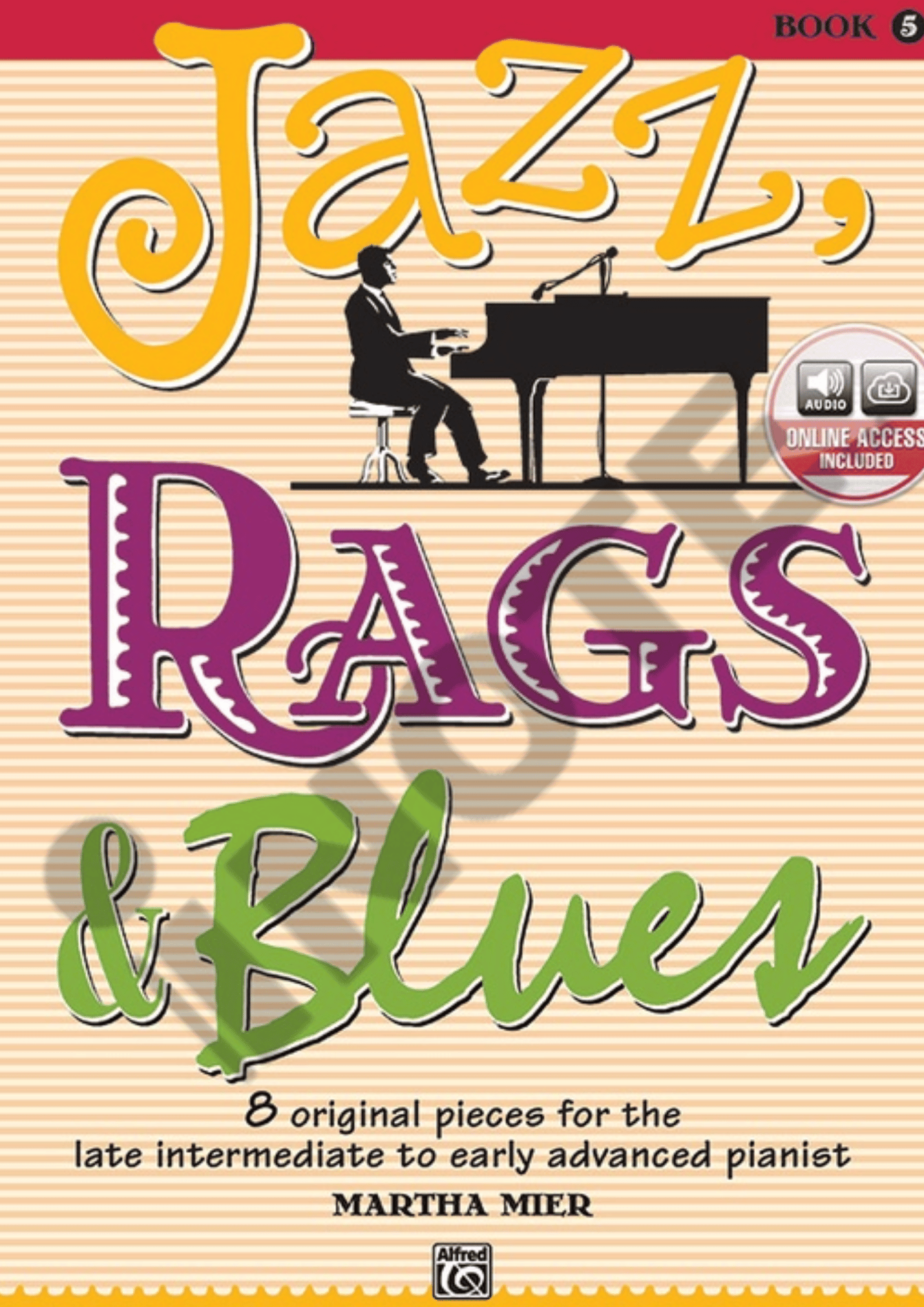 Alfred Martha Mier Jazz, Rags & Blues, Book 5 Piano Book