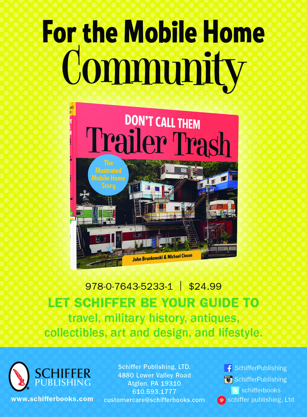 Don't Call Them Trailer Trash: The Illustrated Mobile Home Story