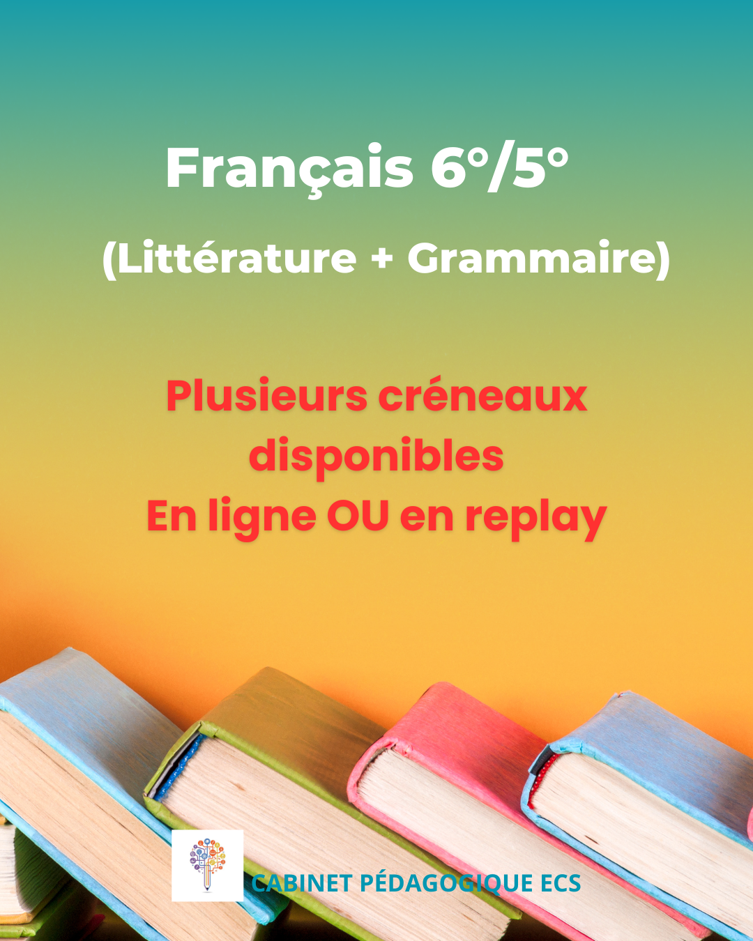 Atelier COLLÈGE (6°/5°) - FRANÇAIS : Littérature + Grammaire - EN LIGNE