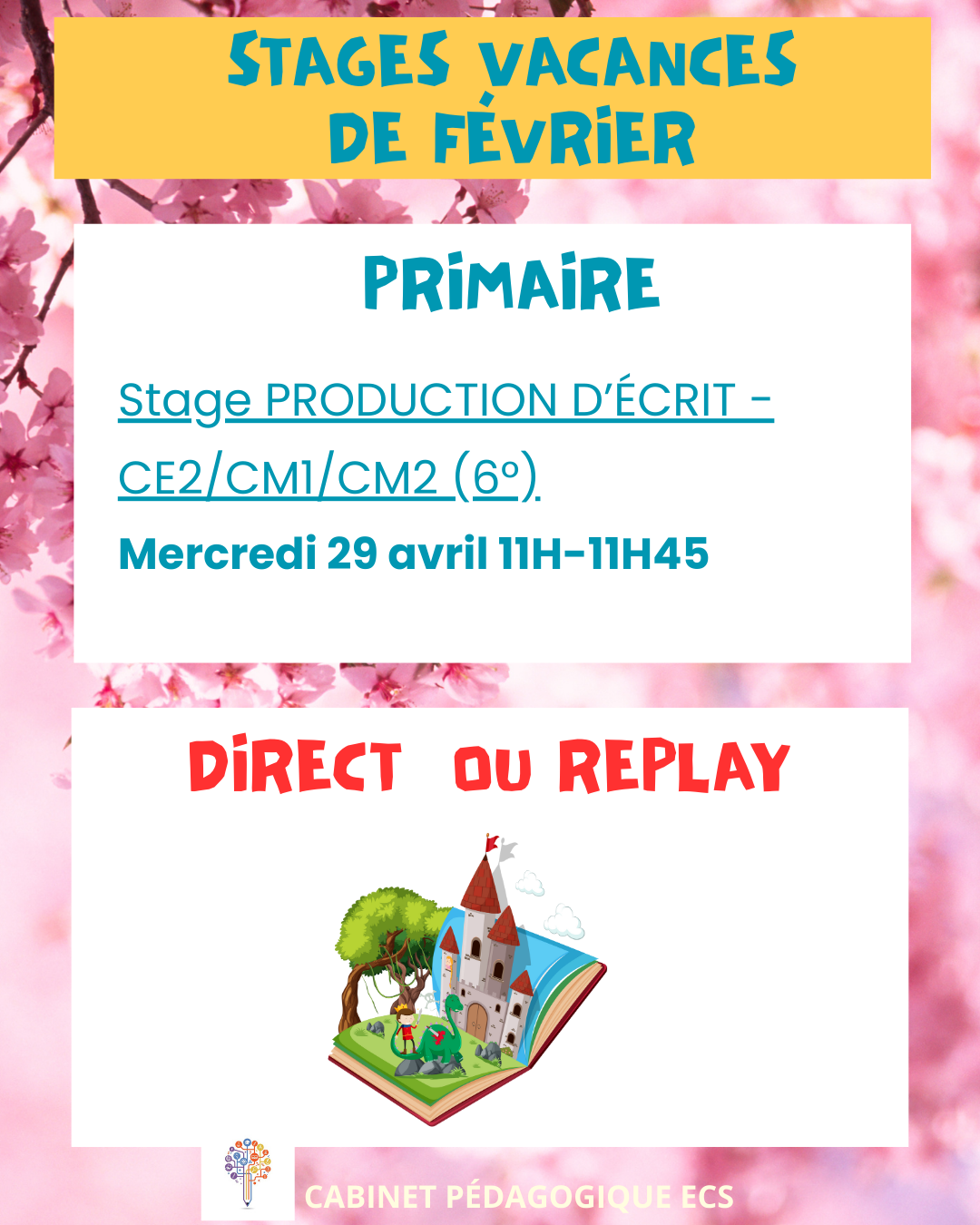 STAGE PRIMAIRE (CE2/CM1/CM2/6°) - Production d'écrit - Vacances 2025/2026