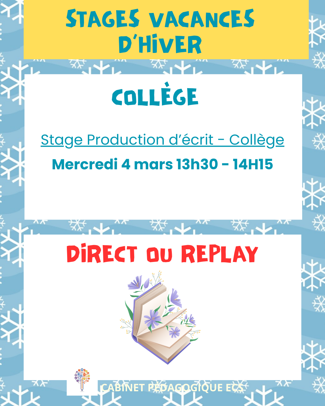 Stage COLLÈGE (6°/5°/4°/3°) - Production d'écrit 
