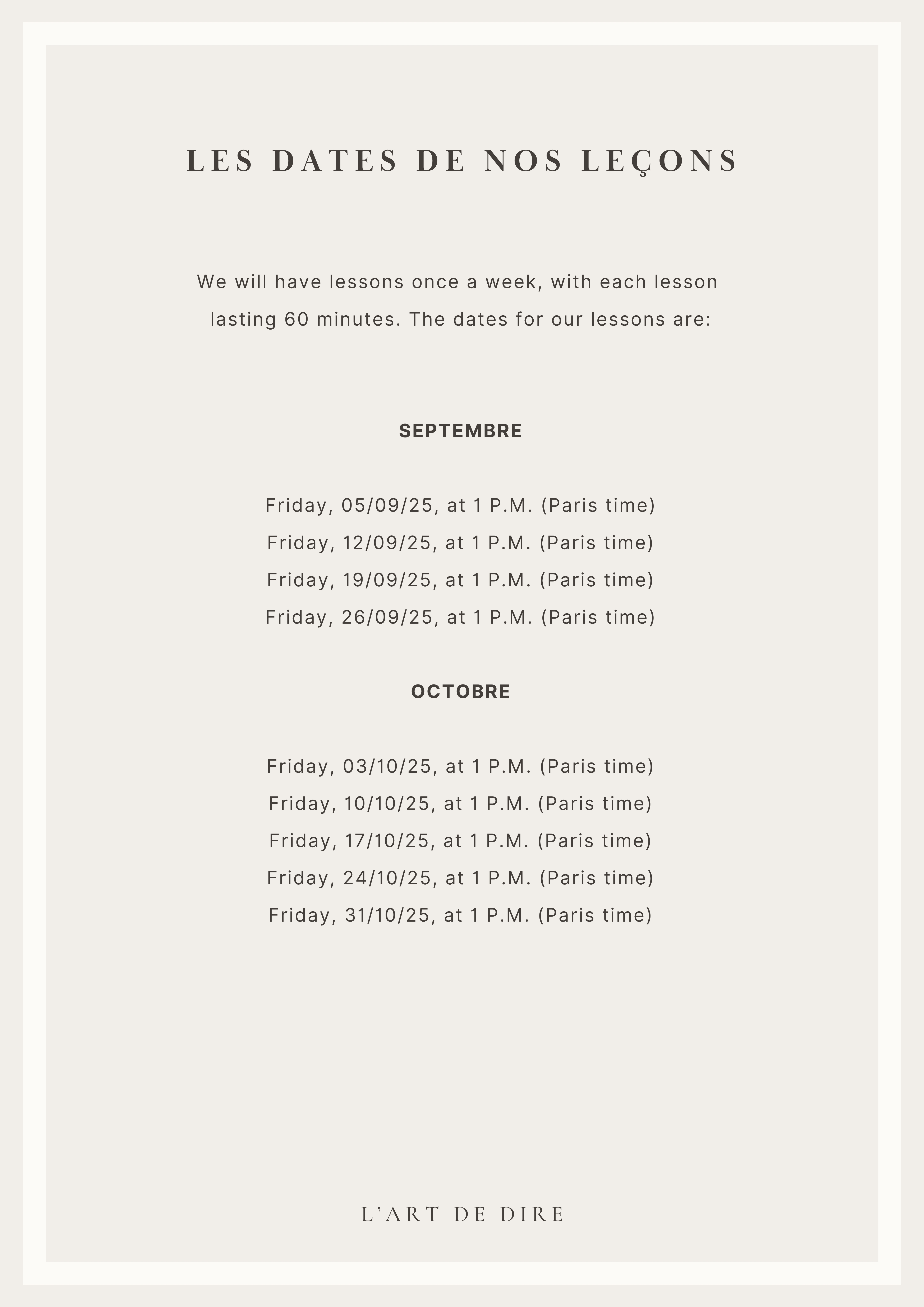 Septembre – Octobre, vendredi à 13h00