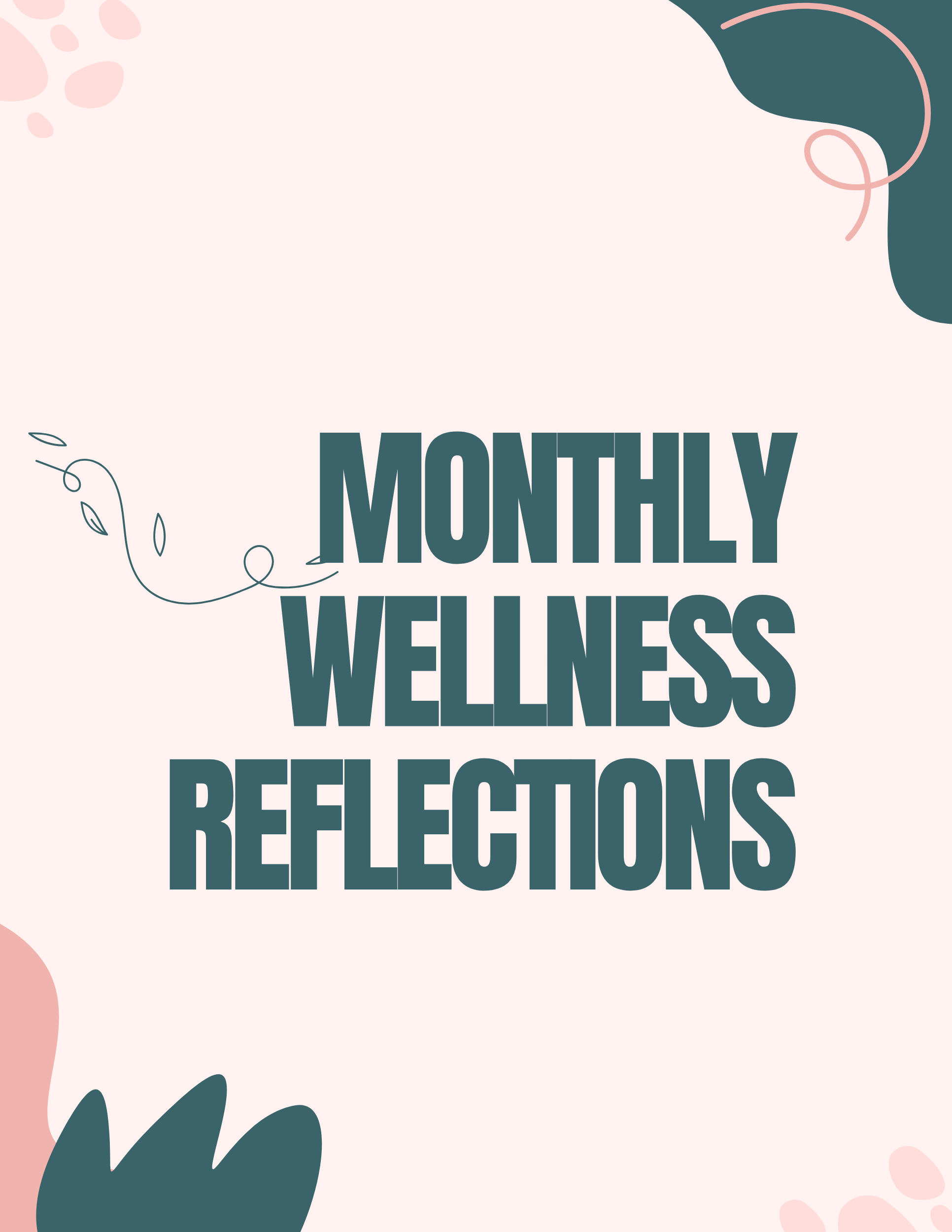 Monthly Wellness Reflections