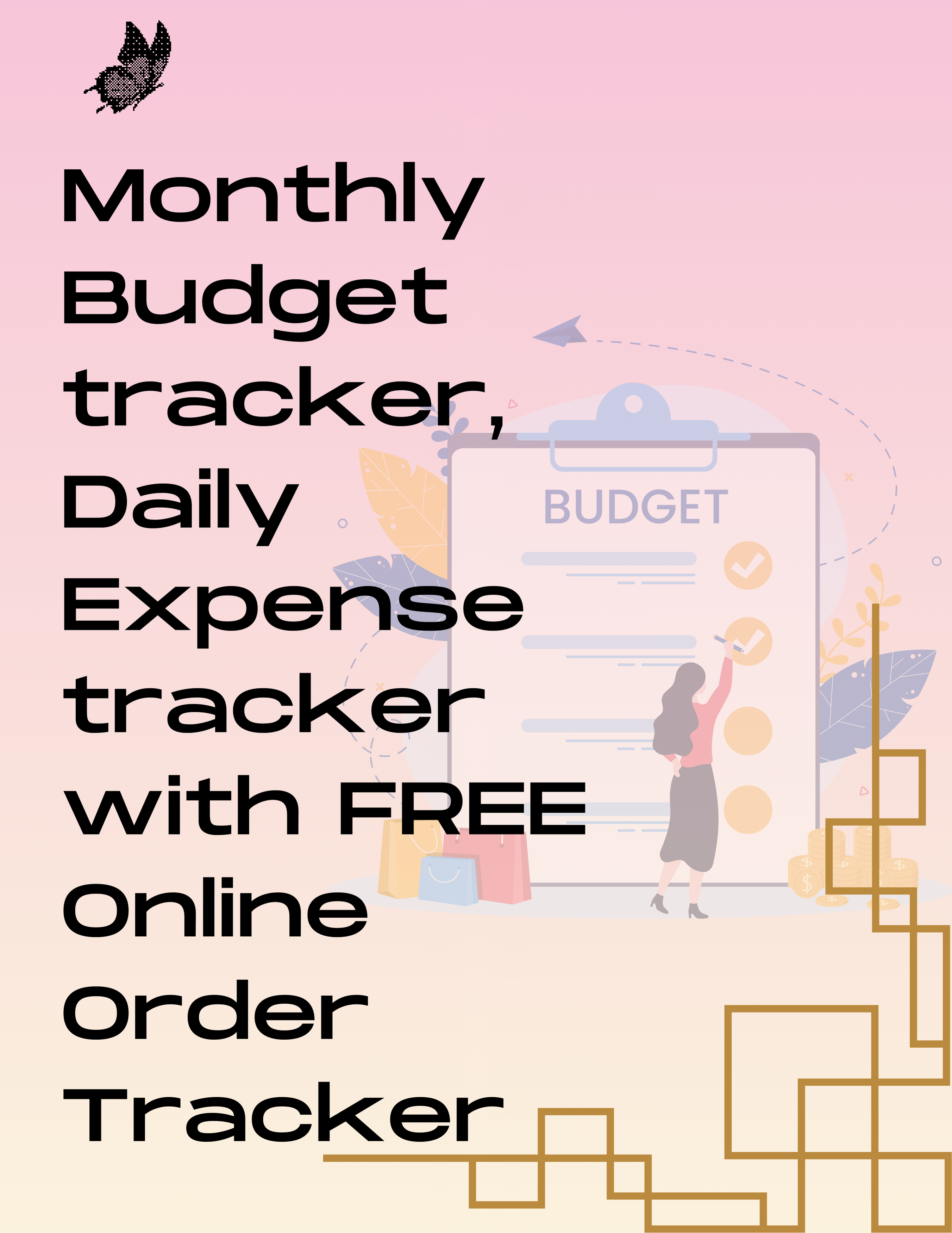 Monthly Budget Tracker, Daily Expense tracker with FREE Online Order Tracker