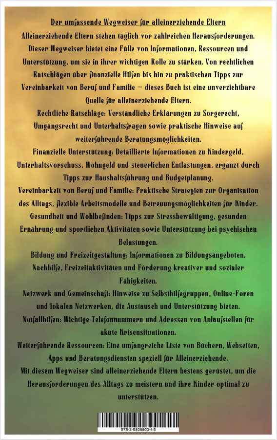 Der Wegweiser für Alleinerziehende Eltern