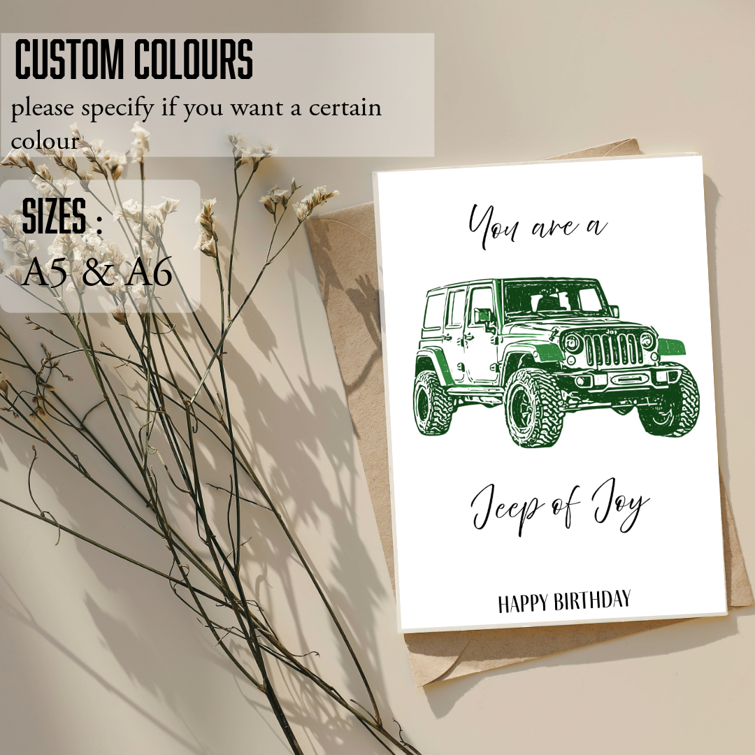 You are a Jeep of Joy ; Birthday Card 