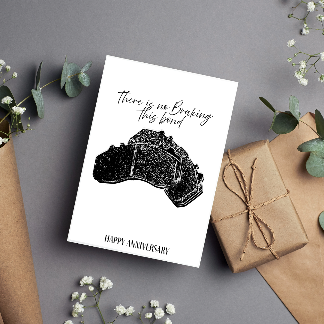 There is no Braking this bond  ; Birthday/Aniversary  Card 