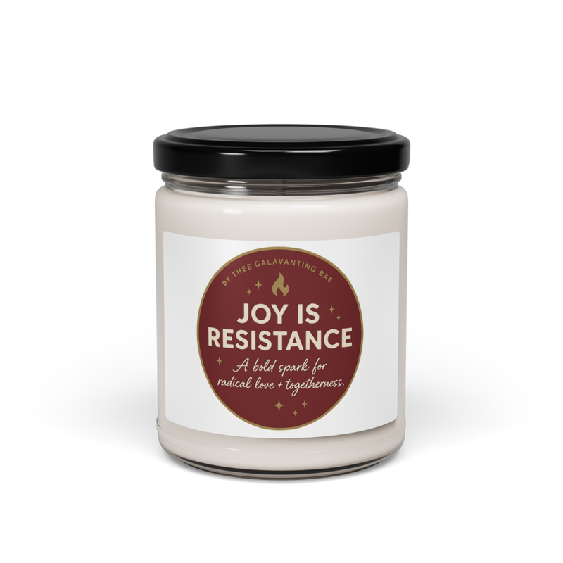 Joy os Resistance Scented Candle