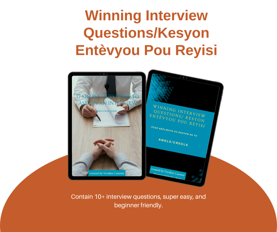 Winning Interview Questions / Kesyon Entèvyou Pou Reyisi