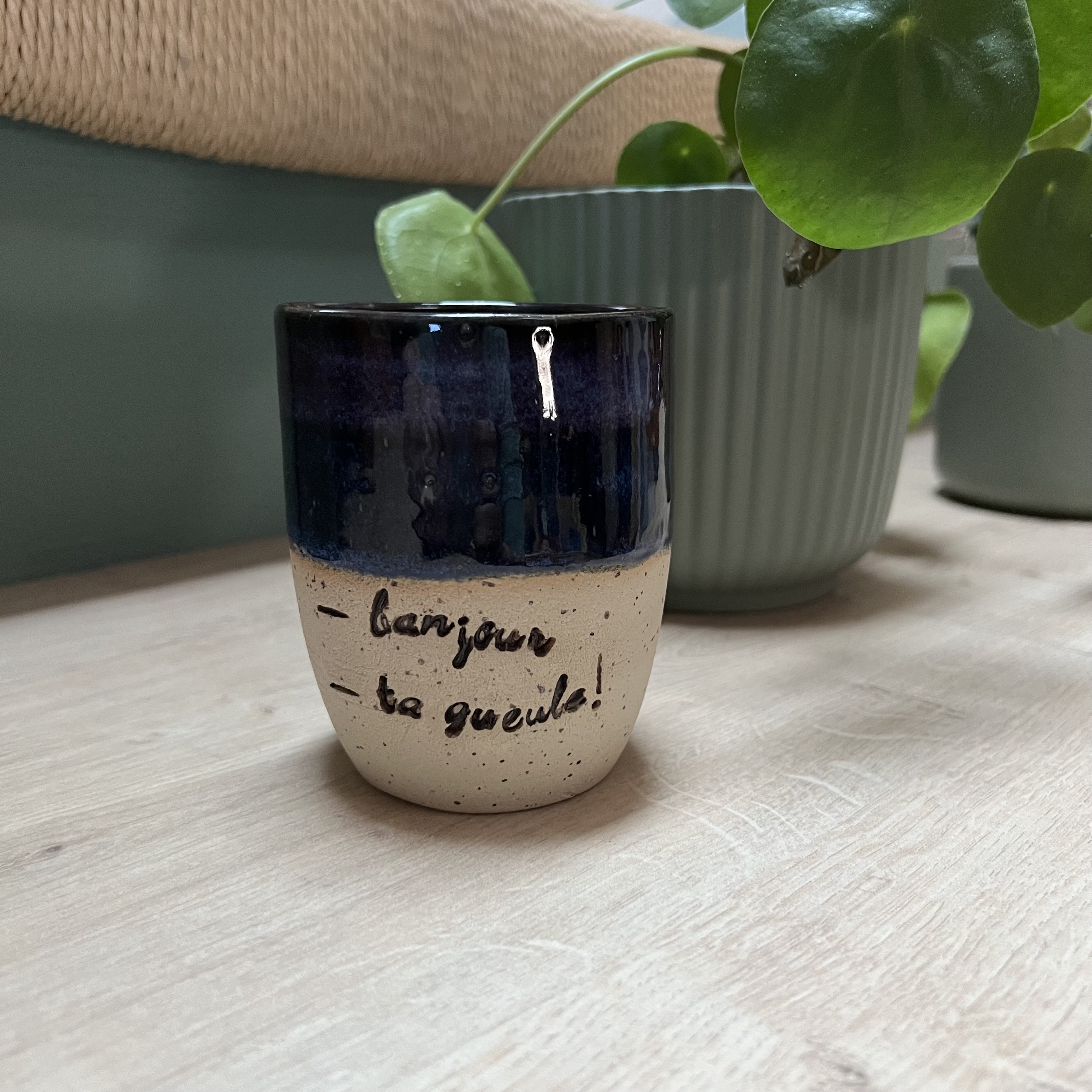 Tasse BONJOUR ! TA GUEULE 