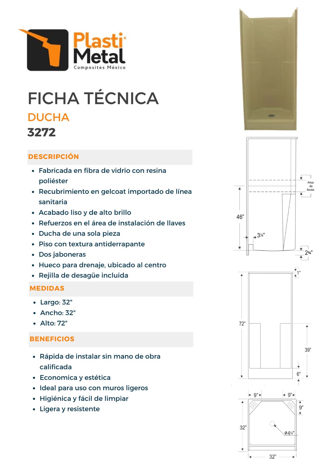 DUCHA 32”x32”x72”
