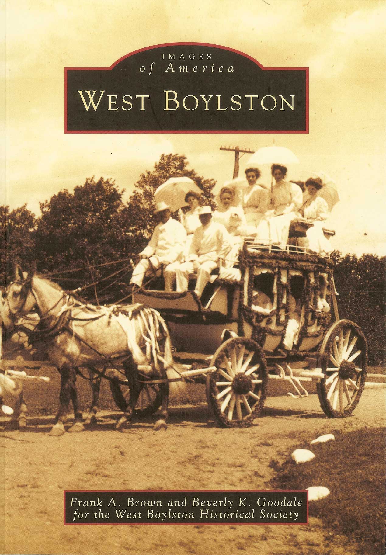 Images of America: West Boylston