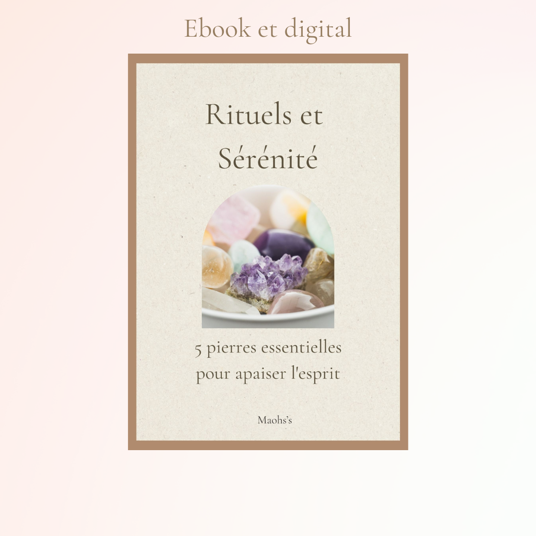 Rituels et Sérénité : 5 pierres essentielles pour apaiser l’esprit