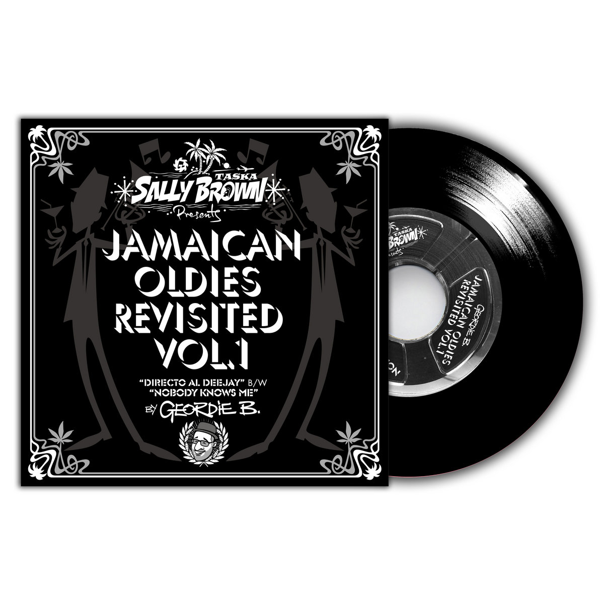 Geordie B - Jamaican Oldies Revisited Vol.1