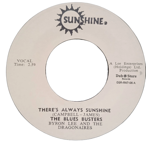 The Blues Busters, Byron Lee And The Dragonaires -  There's Always Sunshine / The Maytals - Love Is A Special Feeling
