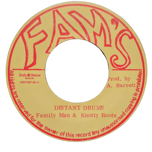 Family Man & Knotty Roots – Distant Drums / Version